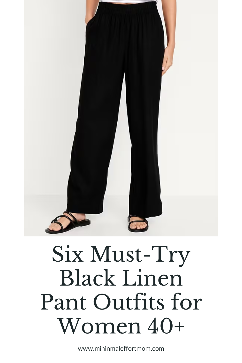 6 Stylish Black Linen Pant Outfits for Moms Over 40 Minimal Effort Mom